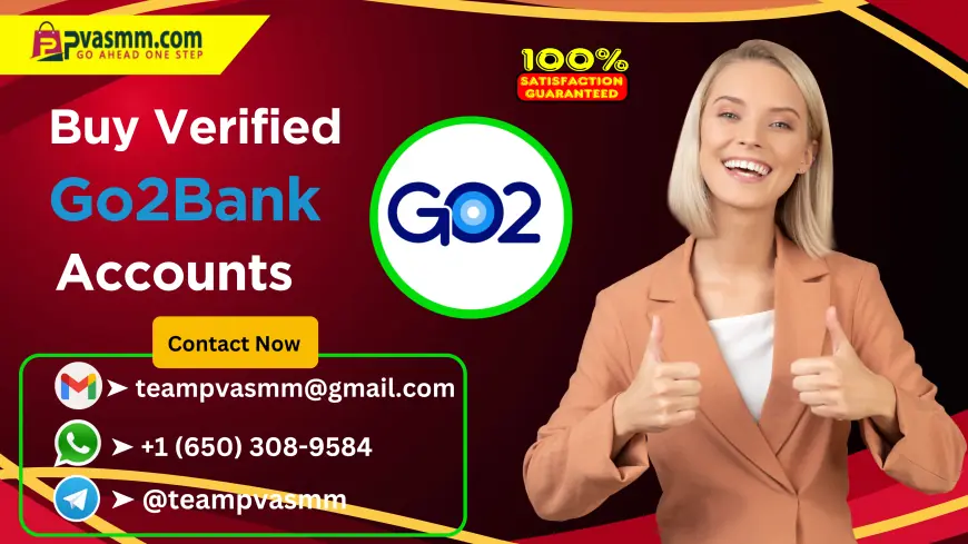 Buy Verified Go2 Bank Accounts – Reliable and Active (2025 Guide)