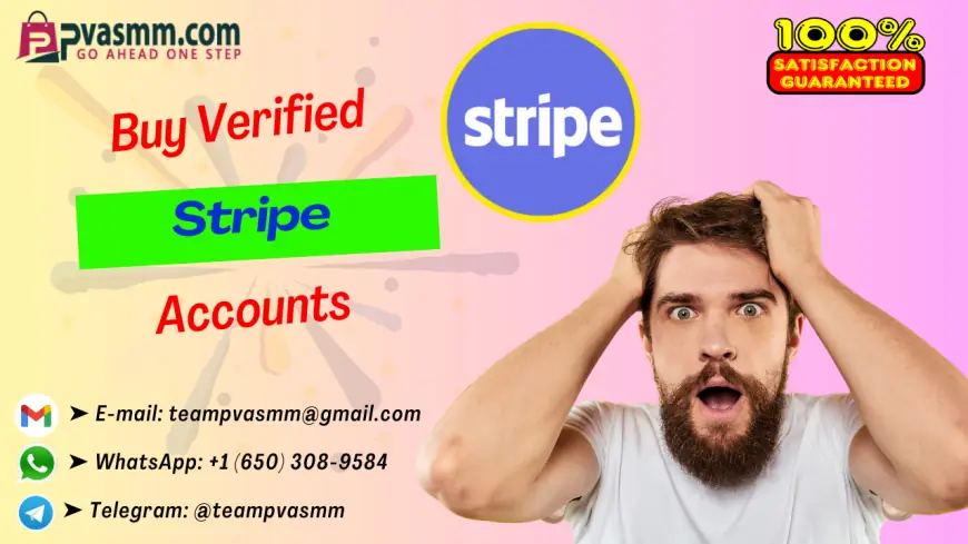 Best Places to Buy Verified Stripe Accounts for LLC & LTD Businesses