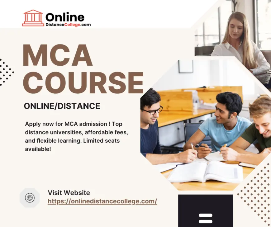 Top Distance MCA Colleges in India – UGC-Approved List