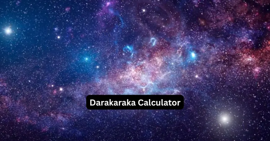 Darakaraka Calculator: A Deep Dive into Relationship Astrology