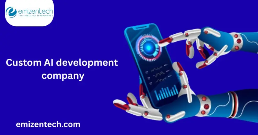 Top Custom AI Development Company: End‑to‑End AI, ML & Generative AI Services