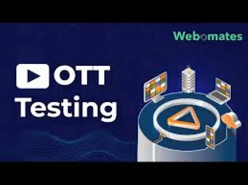 OTT Testing