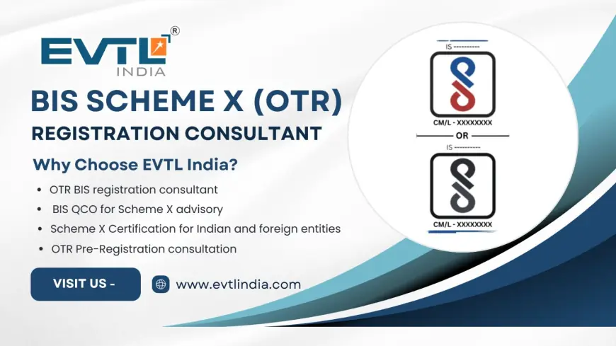 A Complete Guide to OTR Registration: Simplifying BIS Compliance for Manufacturers