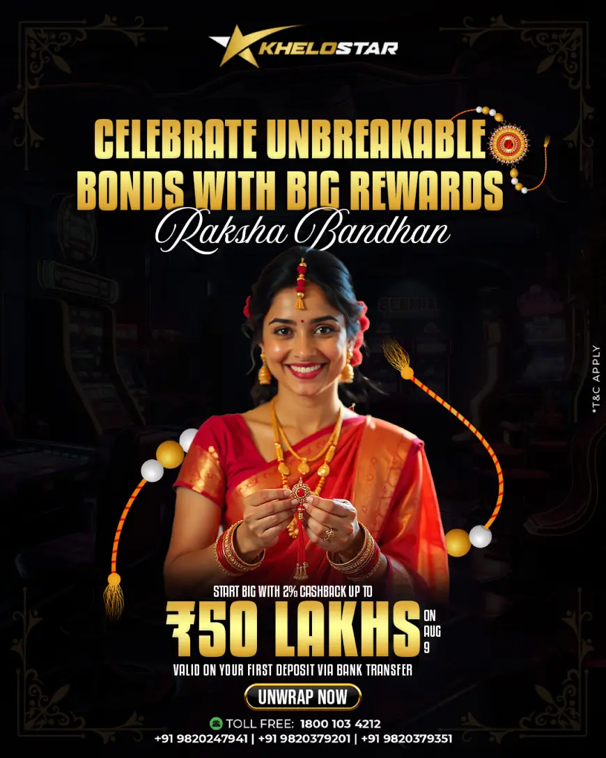 Khelostar Raksha Bandhan Offer | Celebrate Bonds with Big Rewards