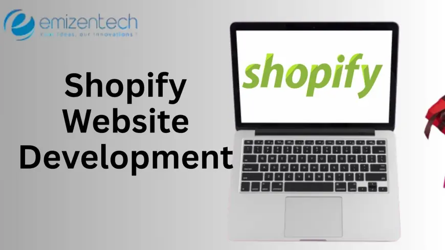 Shopify Website Development