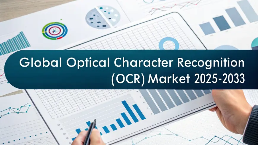 Optical Character Recognition (OCR) Market Share, Trends, Growth Drivers, and Forecast 2025-2033