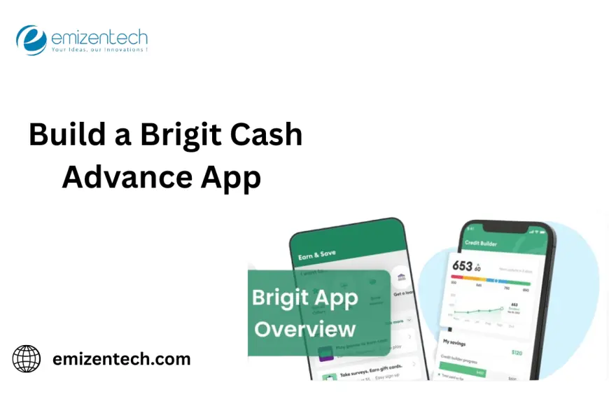 Build a Brigit Cash Advance App