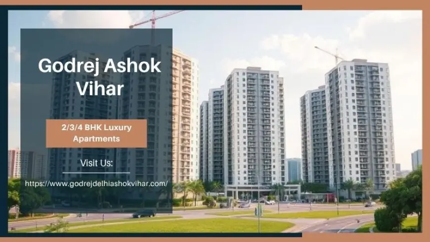 Godrej Ashok Vihar | Buy Your Perfect Home In Delhi