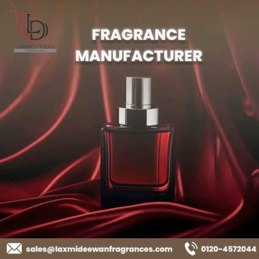 Best Fragrance Manufacturer for Luxury and Custom Perfumes
