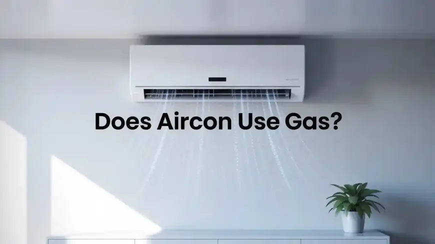 Does Aircon Use Gas? The Shocking Reality