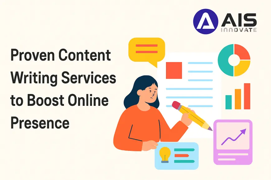 Proven Content Writing Services to Boost Online Presence