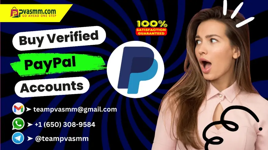 Best Sites to Buy Verified PayPal Accounts Online (2025 Update)
