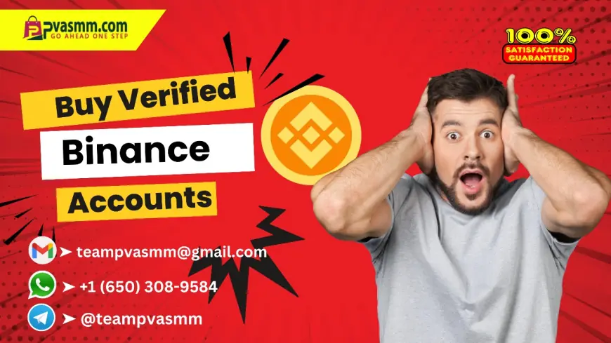 Buy Verified Binance Accounts – Regular, Verified Plus & Merchant Verified