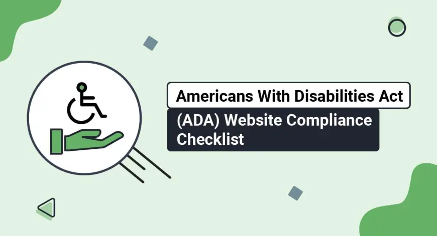 Ensuring Digital Accessibility: Why ADA Website Compliant Design Matters in 2025