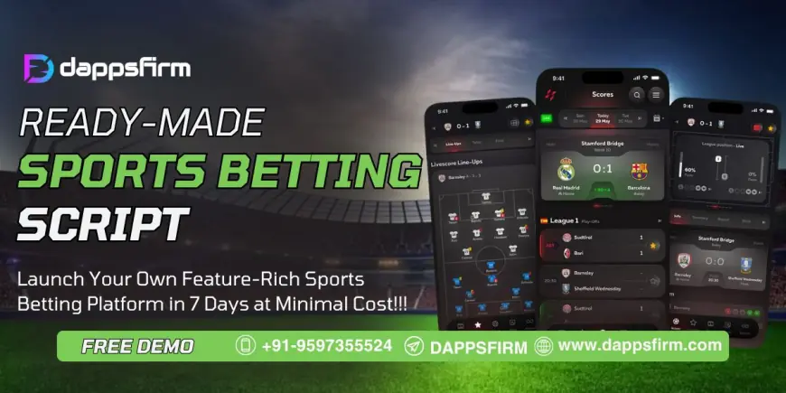 Sports Betting Script with Proven Features to Fast-Track Your Online Betting Success
