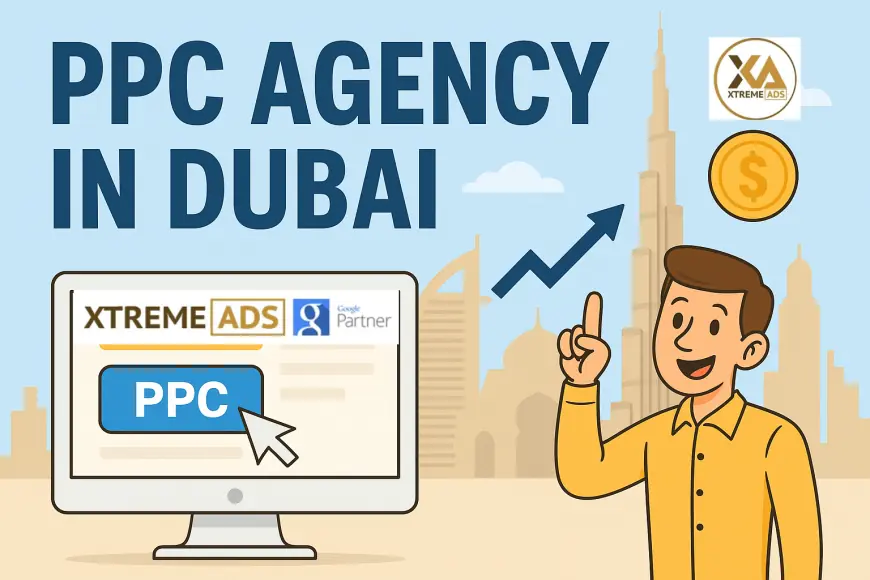 PPC Advertising Agency in Dubai – Drive Targeted Traffic & Maximize ROI