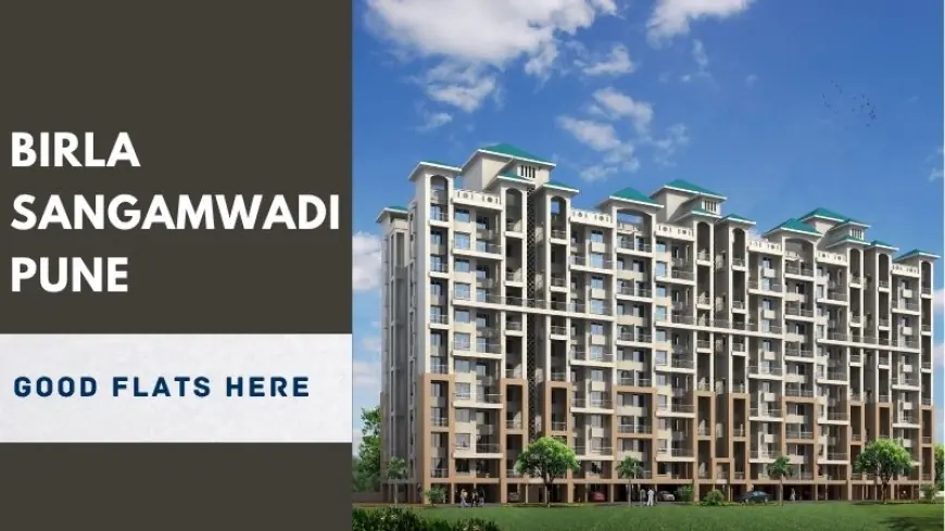 Birla Sangamwadi Pune | Good Flats Here