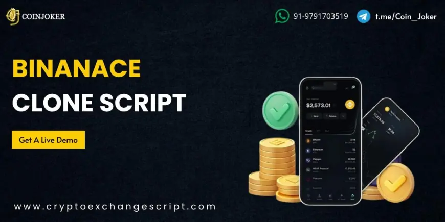 Binance Clone Script Explained: How Coinjoker Helps You Launch Your Crypto Exchange