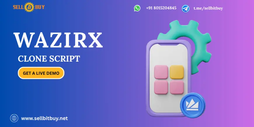 Why WazirX Clone Script Is the Ultimate Solution for Launching Your Crypto Exchange Fast?