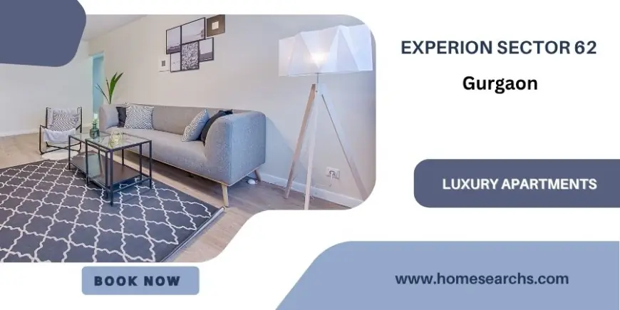 Experion Sector 62 Project in Gurgaon – A New Benchmark in Urban Living