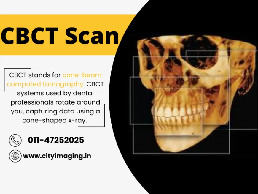 CBCT Scan Price & Finding a CBCT Scan Near Me – A Complete Guide