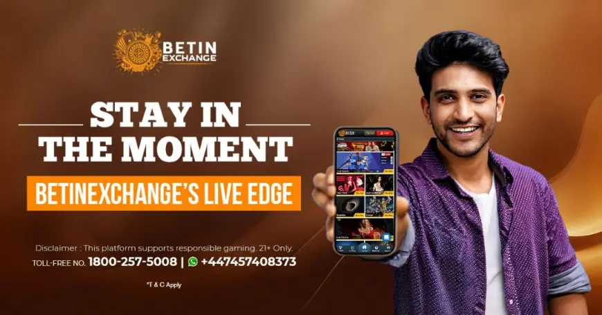 Immerse Yourself in Live Moments with Betinexch