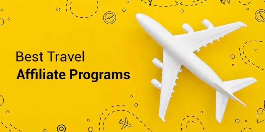 Travel Affiliate Programs: The Hidden Engine Driving the Future of Travel