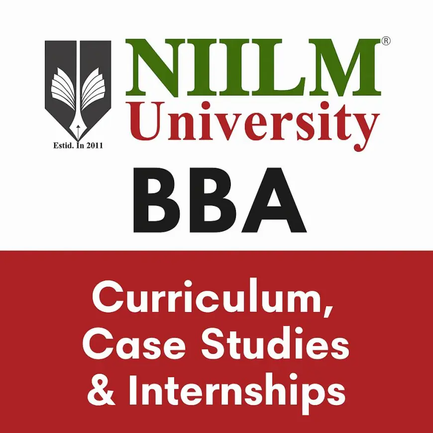 BBA curriculum case studies internships