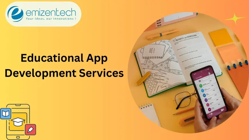 Educational App Development Services