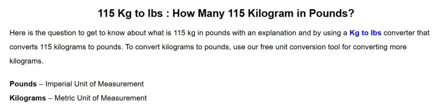 Where we get to know about the answer of 115 KG to LBS?