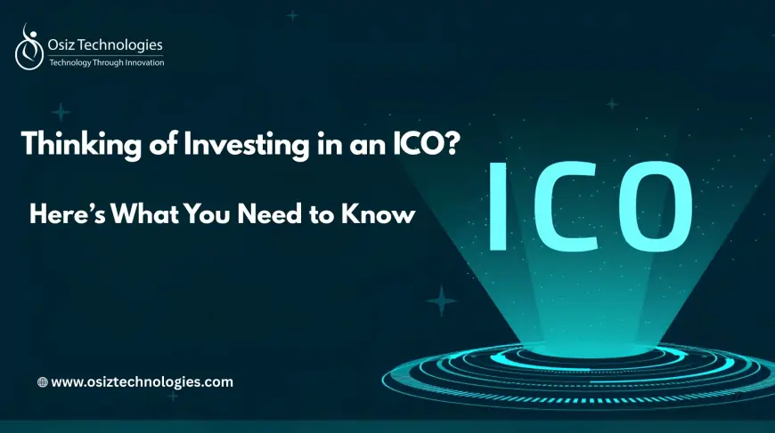 Thinking of Investing in an ICO? Here’s What You Need to Know