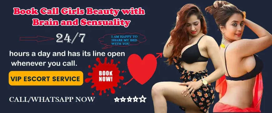 Book High Profile Call Girls for Ultimate Fun