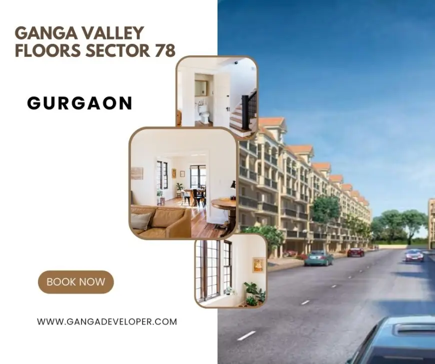Ganga Valley Floors in Sector 78 - Where New Beginnings