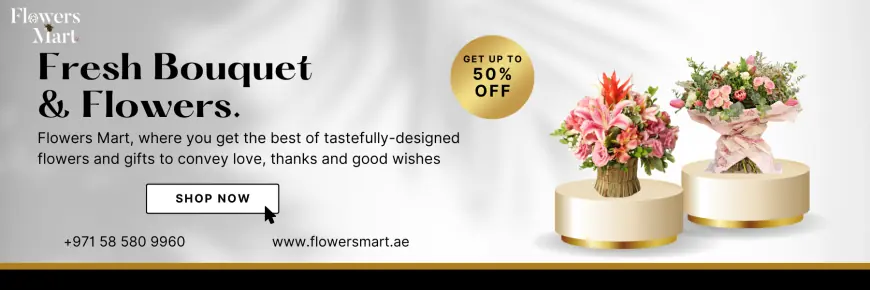 Bring joy to your loved ones with Flowers Mart – trusted flower shop in Ajman