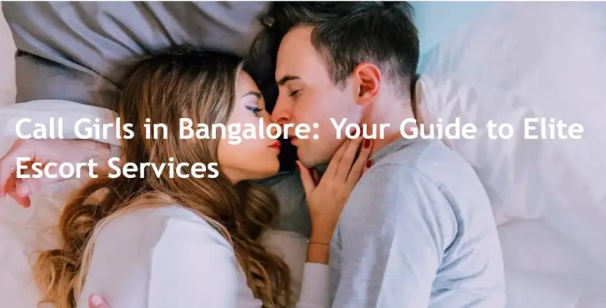 call girls bangalore