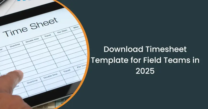 Timekeeping Made Simple: Free Timesheet Templates for 2025