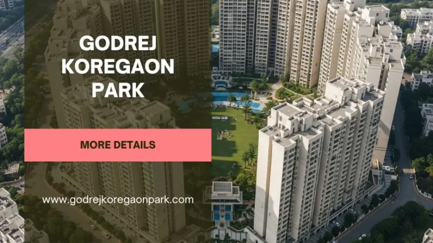 Godrej Koregaon Park | Homes Designed for Modern Families In Pune