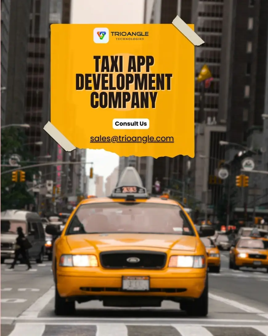 How to Find the Perfect Taxi App Development Company?