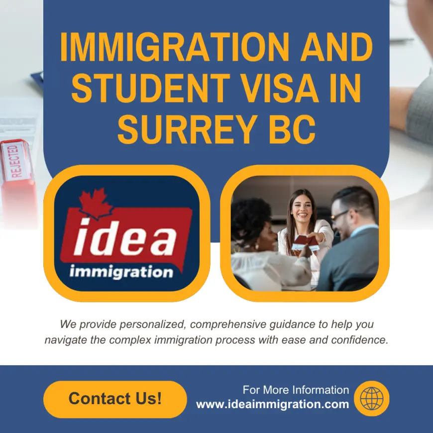 Why Choose Surrey BC for Immigration and Student Visa Services