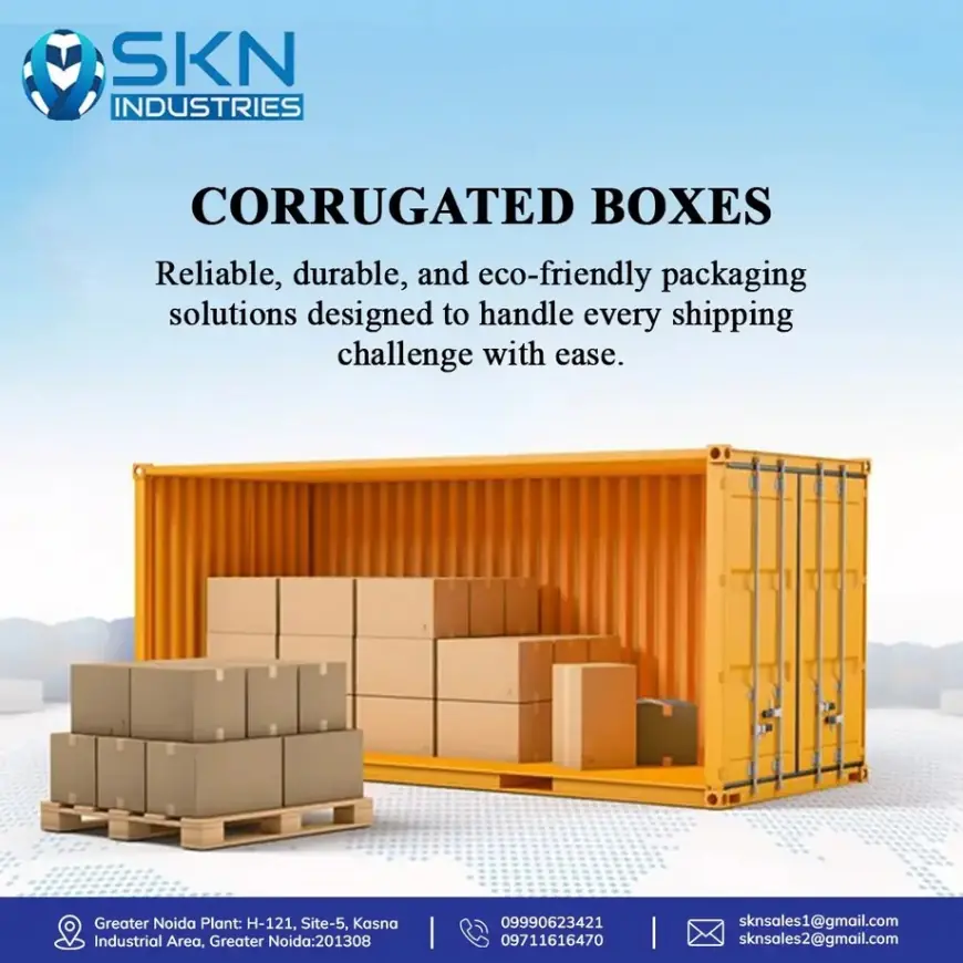 Trusted Corrugated Box Manufacturer for Quality Packaging