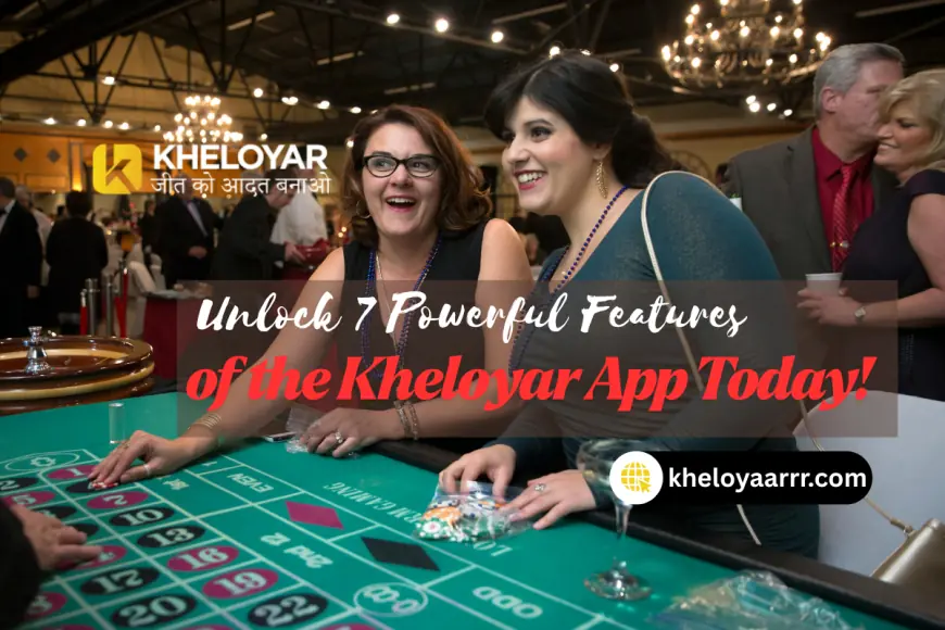 Unlock 7 Powerful Features of the Kheloyar App Today!