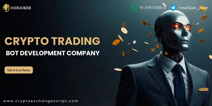 Smarter Bots for Smarter Trades: Inside a Crypto Trading Bot Development Company