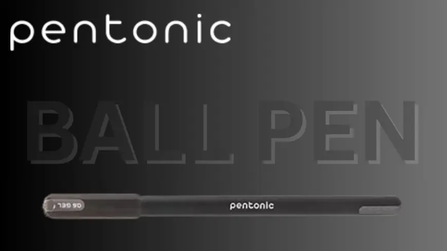 Top Reasons to Choose Pentonic Pens for Daily Use