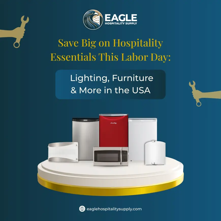 Eagle Hospitality Supply Announces Labour Day Wholesale Discounts on LED Mirrors, Compact Fridges & Bed Frames for Hotels