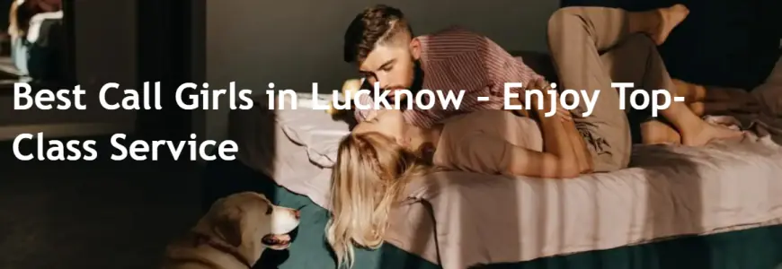 lucknow escort service