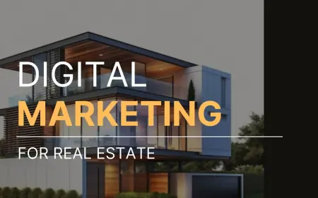 Best Digital Marketing for Real Estate Agents in 2025