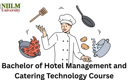 Bachelor of Hotel Management and Catering Technology Course Details | NIILM University