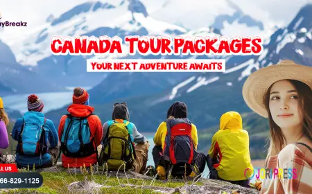 Canada Tour Packages: The Perfect Escape from the USA