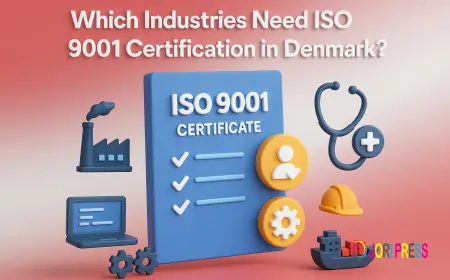 Which industries need ISO 9001 Certification in Denmark?
