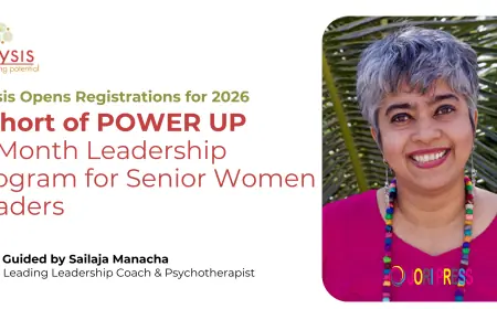 Physis Opens Registrations for 2026 Cohort of Power Up, a 12 Month Leadership Program for Senior Women Leaders